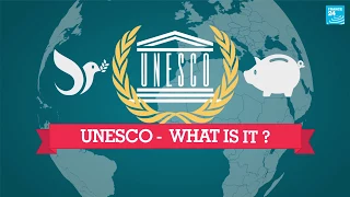 UNESCO - What is it?