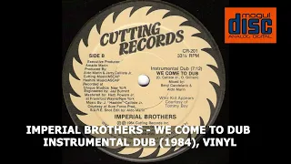 IMPERIAL BROTHERS -  We Come to Rock DUB INSTRUMENTAL (1984) HQ Audio