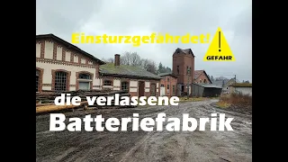 Lost Place 2023: die verlassene Batterie- Fabrik mit Wohnhäusern. Viel Einrichtung, sehr gefährlich!