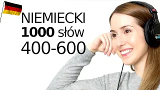 1000 słów po niemiecku - słówka od 400 do 600