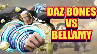Daz Bones vs Bellamy || One Piece Fantasy Fights
