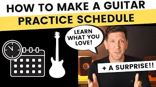 How to Make A Guitar Practice Schedule