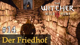 #14: Der Friedhof ✦ Let's Play The Witcher 3 (Next Gen / Slow-, Long- & Roleplay)