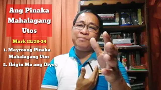 THE GREATEST TWO COMMANDMENT/ MARK 12:28-34 (Oct31, 2021) #tandaanmoito II Gerry Eloma Channel