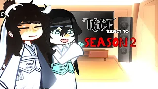 TGCF React To Season 2 || GC || Hualian || By : @valentinee_s2 || See the description!