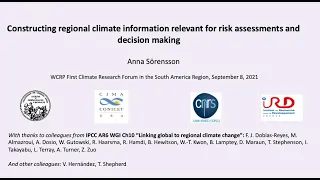 Constructing regional climate information relevant for risk assessments and decision making