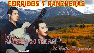 Los Alegres De Teran 30 Exitos De Puras Rancheras - Corridos y Rancheras Famosas