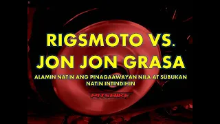 RIGSMOTO VS JONJON GRASA (ALAMIN NATIN ANG PINAGAAWAYAN NILA SA SOCMED)