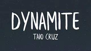 Taio Cruz - Dynamite (Lyrics)