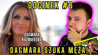 Sensowny kandydat!? feat. kilka ŁEZ... Dagmara szuka męża, odcinek 6, reakcja cojapacze | Kaźmierska