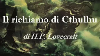 Il richiamo di Cthulhu di H.  P.  LOVECRAFT   completo (riproposto migliorato)