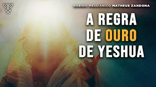 A Regra de Ouro de Yeshua