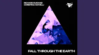 Fall Through the Earth (Extended Mix)