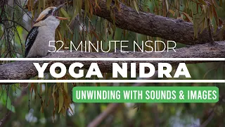 52-Minute Yoga Nidra for Unwinding with Sounds and Images | NSDR | Guided Meditation