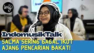 SALMA SALSABIL KASIH ALASAN KENAPA IKUTAN INDONESIAN IDOL! | IndomusikTalk