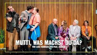 "Mutti, was machst Du da?" | Trailer