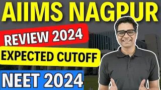 MBBS At AIIMS Nagpur Review 2024 Expected Cutoff #neet #mbbsabroad #mbbsadmission #neet2024