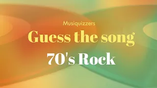 Guess that song   70's Rock