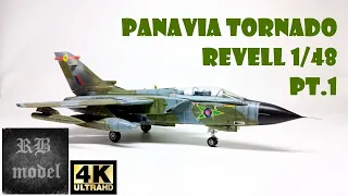 PANAVIA TORNADO - REVELL 1/48 - PART 1