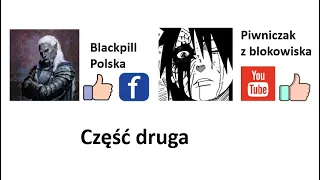 Wywiad z Incelem, autorem bloga na facebooku - Blackpill Polska cz.2