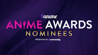 Nominees for the 2022 9Anime Anime Awards