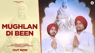 Mughlan di been” Heera ft. Sukhi Gharuan Gobinda Sardaar New Punjabi Song