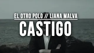 El Otro Polo ft. @LianaMalva  - Castigo (Video Oficial)
