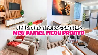 FINALMENTE ! MEU APARTAMENTO ESTÁ UM SONHO | MEU PAINEL PLANEJADO | COLOQUEI MEU LUSTRE NOVO 🥰