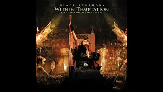 Within Temptation - The Swan Song (Live - Black Symphony)