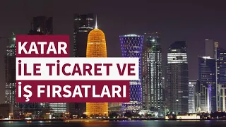 Ticaret Müşavirlerimizle Elektronik Sohbetler: Katar