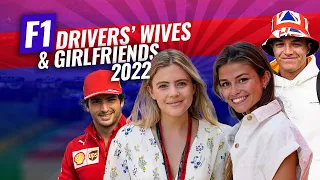 F1 Drivers wives' and girlfriends 2022