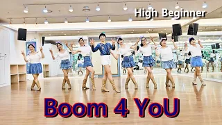 BooM 4 YoU Line Dance (High Beginner)