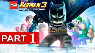 Lego Batman 3 Beyond Gotham Walkthrough Part 1 [1080p HD] Gameplay - No Commentary