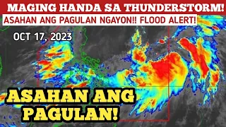 LOW PRESSURE AREA/BAGYO UPDATE! OCTOBER 17,2023 WEATHER UPDATE TODAY|PAGASA WEATHER UPDATE