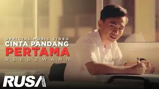 Reedzwann - Cinta Pandang Pertama (Official Music Video)