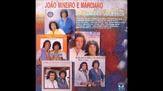 João Mineiro e Marciano - Os Grandes Sucessos