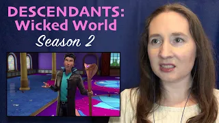 Disney Descendants: Wicked World Season 2 Reaction & Review