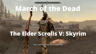 The Elder Scrolls V: Skyrim: March of the Dead