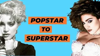 How Madonna became a superstar