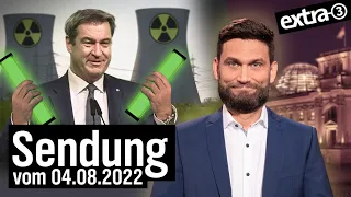 Extra 3 vom 04.08.2022 im Ersten | extra 3 | NDR