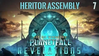 Age of Wonders: Planetfall | Heritor Assembly Let's Play #7 | FORGE CITY