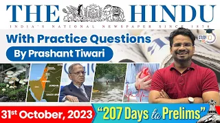 The Hindu Analysis by Prashant Tiwari | 31st October 2023 | Current Affairs Today | StudyIQ