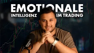 Wie Du emotionale Intelligenz im Trading aufbaust