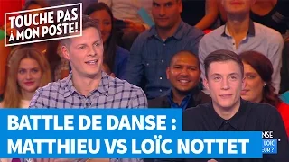 Battle de danse : Matthieu affronte Loïc Nottet