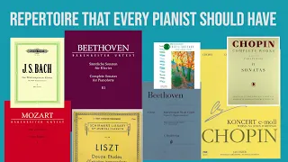 Repertoire That EVERY Pianist Should Have!