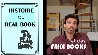 La Passionnante histoire du Real Book (et des Fake Books)