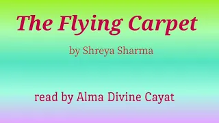 The Flying Carpet/storytelling/audio Stories
