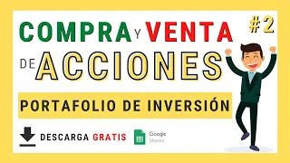 📈📉 Cómo Registrar las COMPRAS y VENTAS de ACCIONES en TU PORTAFOLIO de INVERSIÓN | GoogleSheets | #2