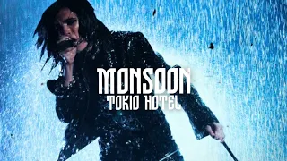 monsoon ● tokio hotel [slowed down]