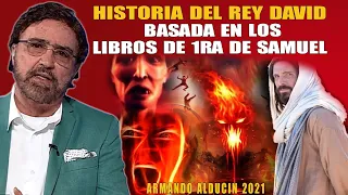 Armando Alducin 2022 - Historia Del Rey David Basada En Los Libros De 1ra De Samuel